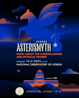 “Asterismyth” – Music for Constellations and Myths, Thursday, June 12th, 21:00 | National Observatory of Athens